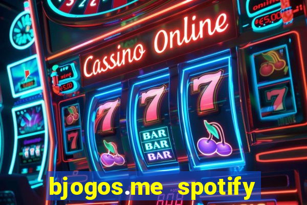 bjogos.me spotify premium apk