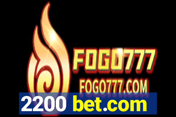 2200 bet.com