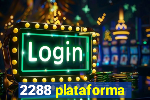 2288 plataforma