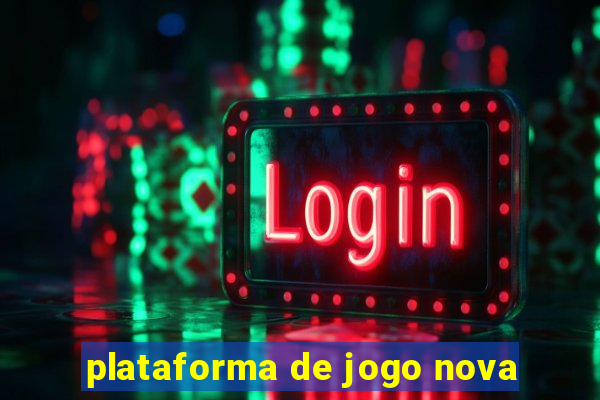 plataforma de jogo nova