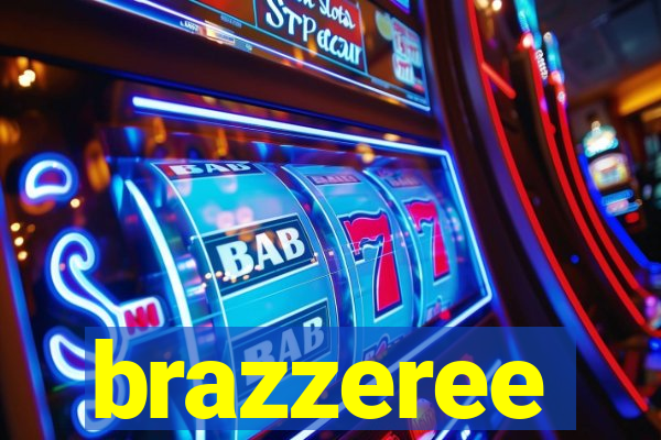 brazzeree