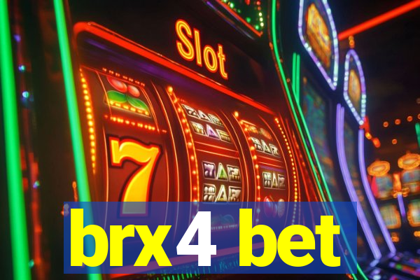 brx4 bet