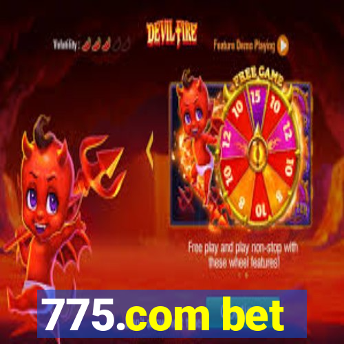 775.com bet