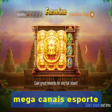 mega canais esporte