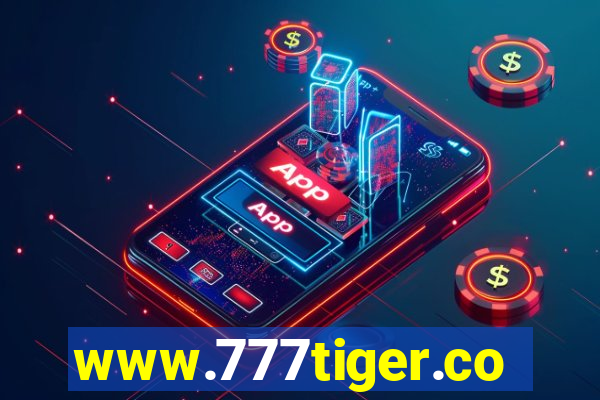 www.777tiger.com