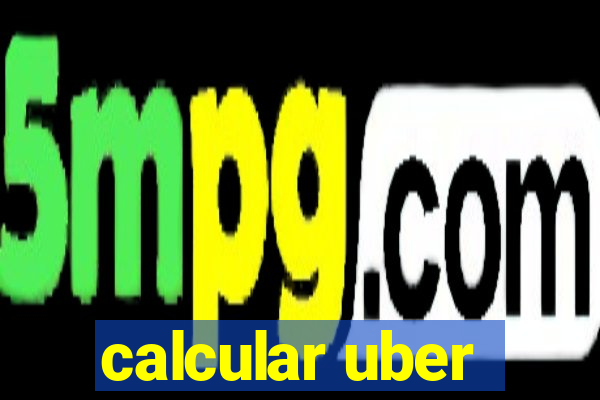 calcular uber