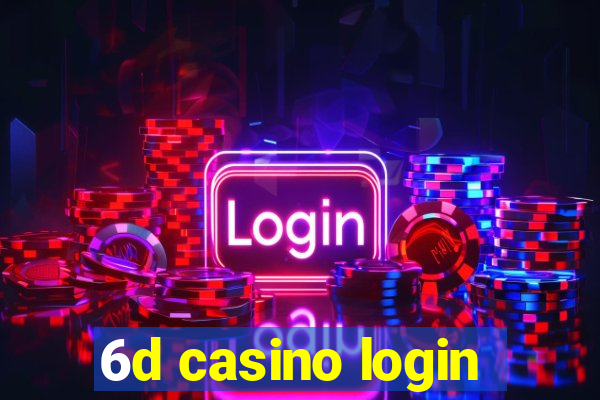 6d casino login