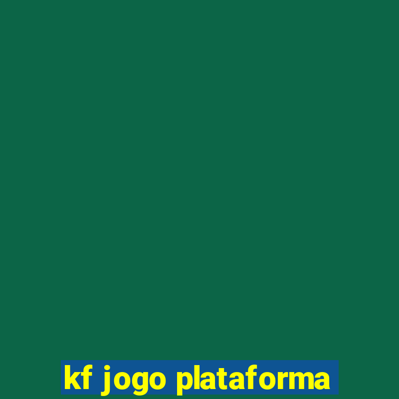 kf jogo plataforma