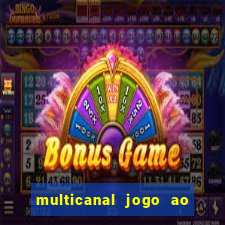 multicanal jogo ao vivo bahia