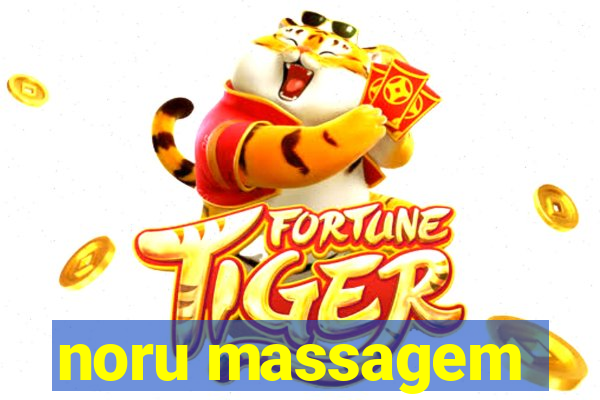 noru massagem