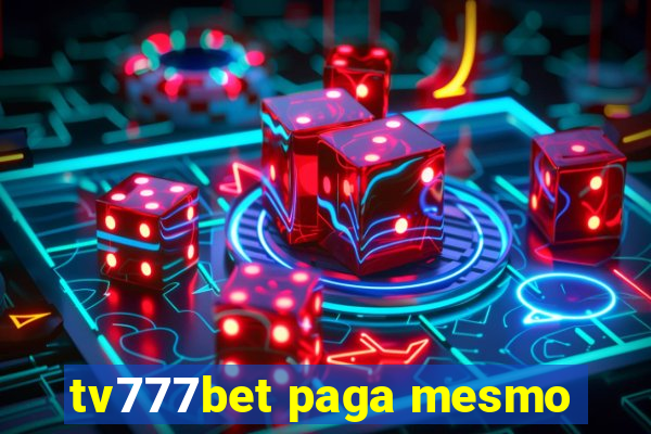 tv777bet paga mesmo