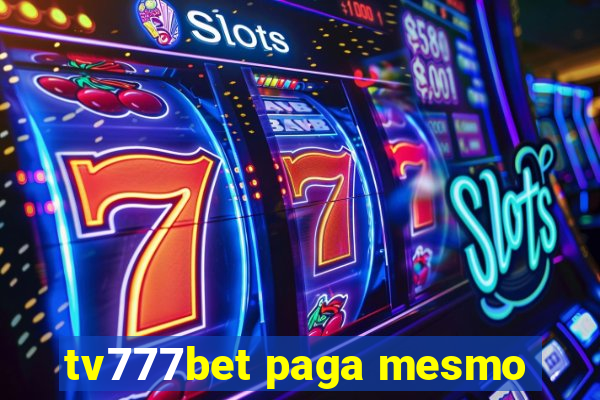 tv777bet paga mesmo