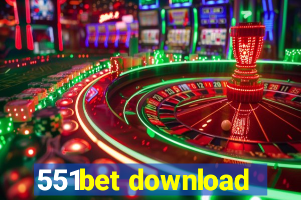 551bet download