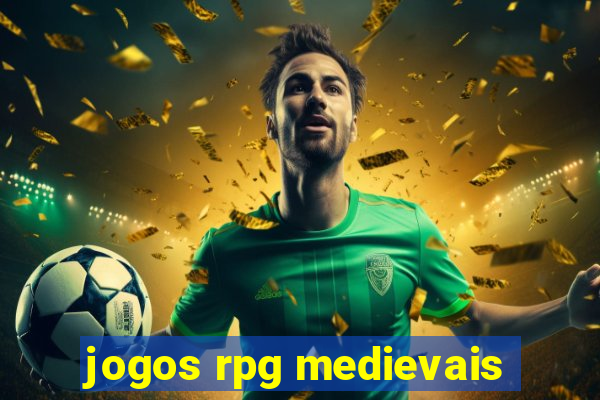 jogos rpg medievais