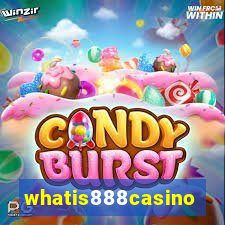 whatis888casino