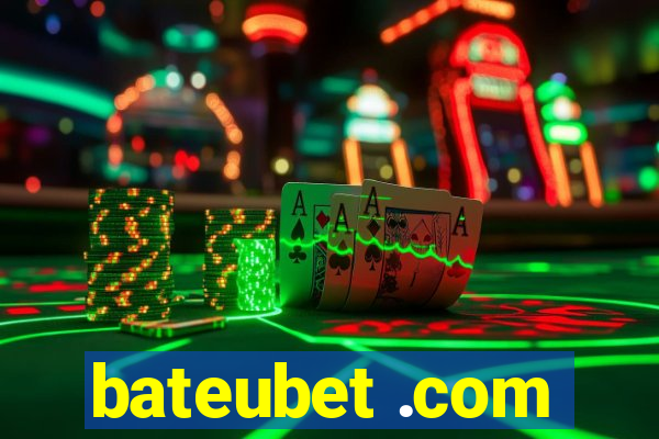 bateubet .com