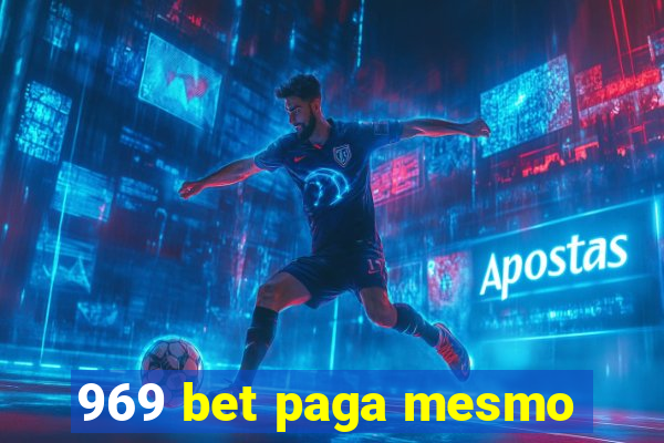 969 bet paga mesmo