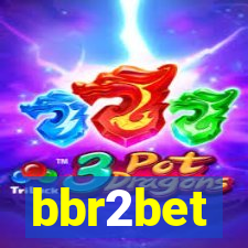 bbr2bet