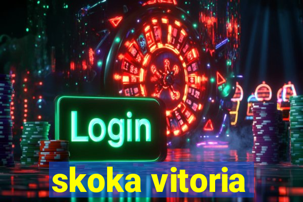 skoka vitoria