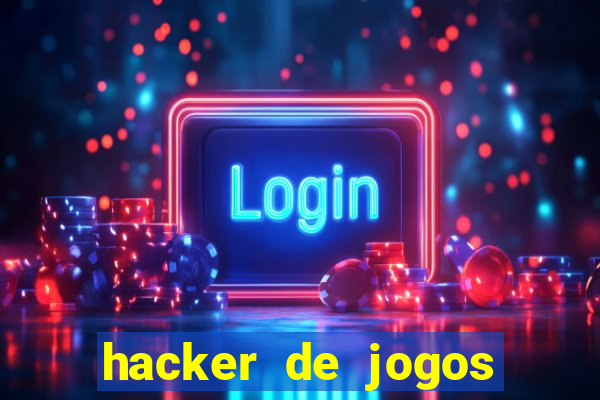 hacker de jogos dinheiro infinito