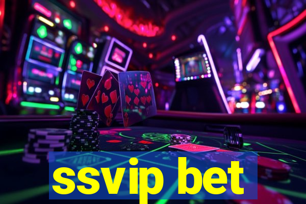 ssvip bet