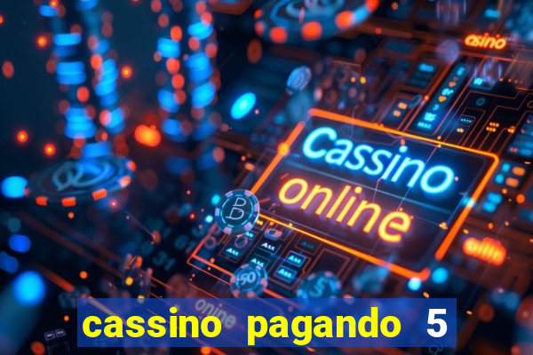 cassino pagando 5 reais no cadastro