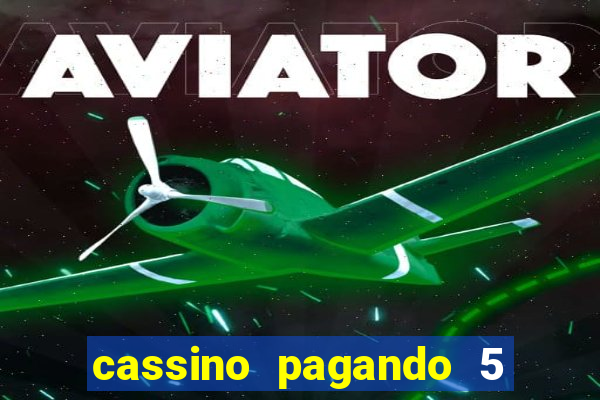 cassino pagando 5 reais no cadastro