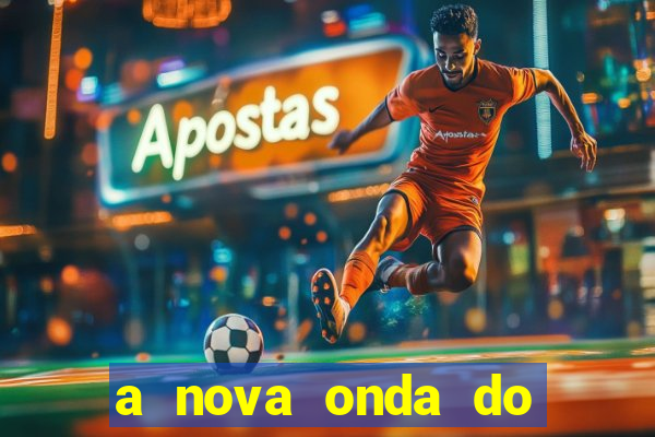 a nova onda do imperador online dublado