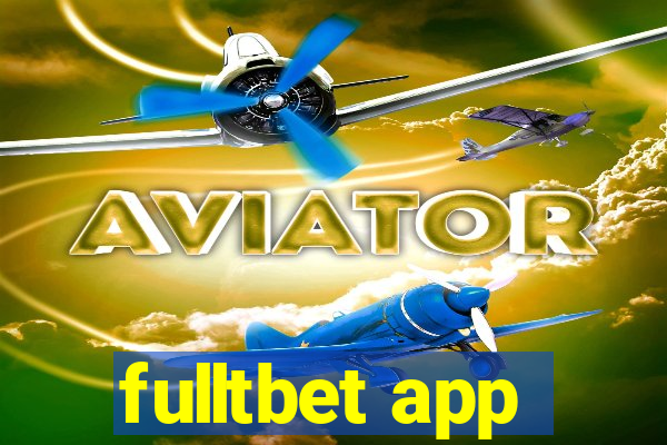 fulltbet app