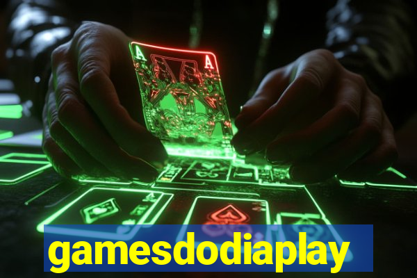 gamesdodiaplay