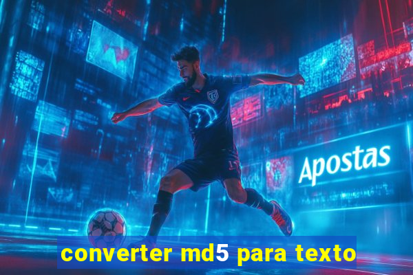 converter md5 para texto