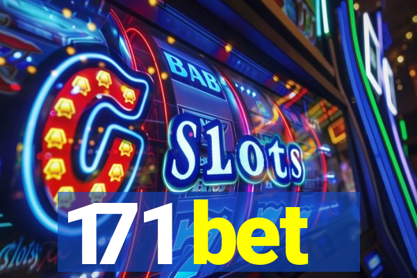 171 bet