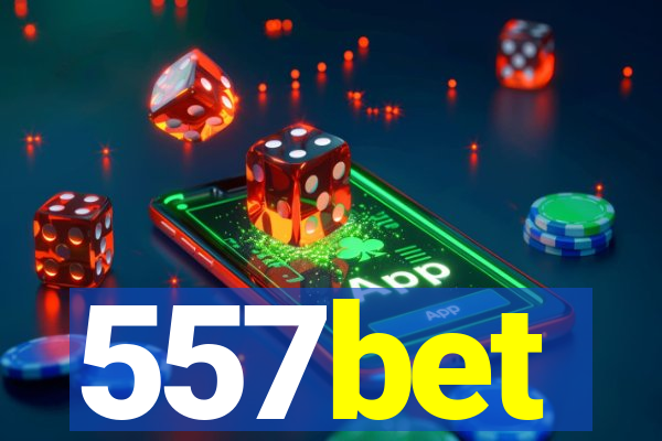 557bet