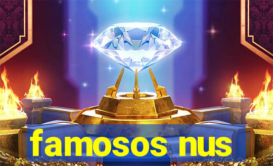 famosos nus