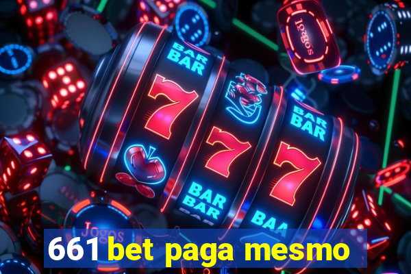 661 bet paga mesmo