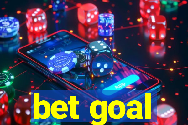 bet goal