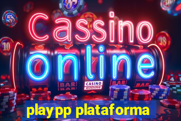 playpp plataforma