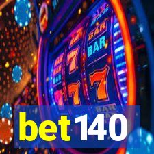 bet140