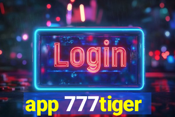 app 777tiger