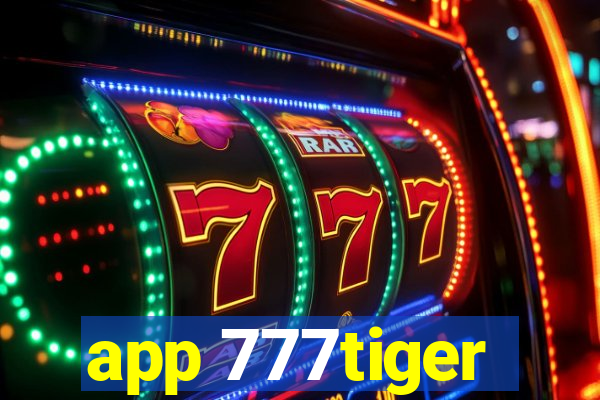 app 777tiger