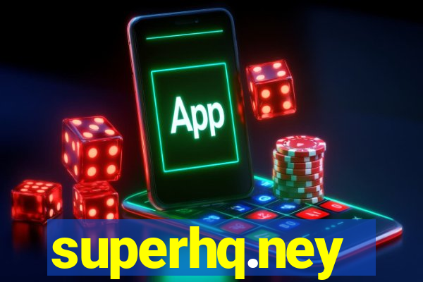 superhq.ney