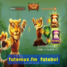 futemax.fm futebol ao vivo