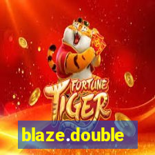 blaze.double