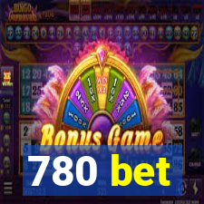 780 bet