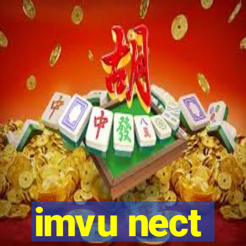 imvu nect