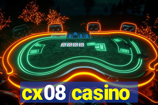 cx08 casino