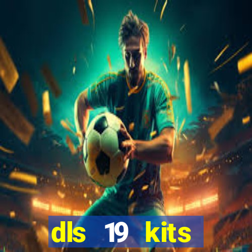 dls 19 kits barcelona 2015