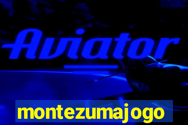 montezumajogo