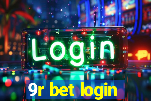 9r bet login