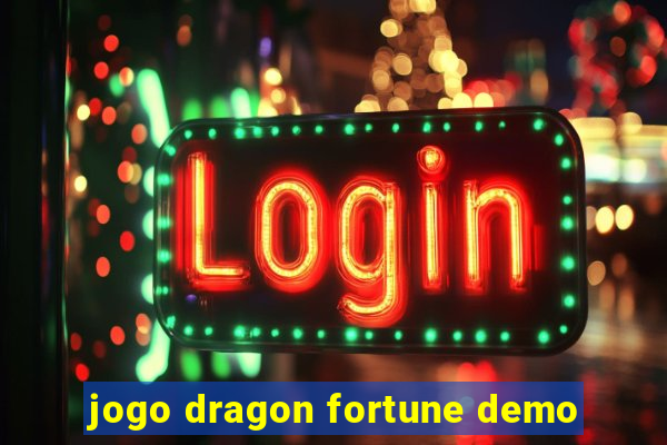 jogo dragon fortune demo